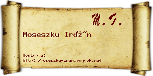 Moseszku Irén névjegykártya